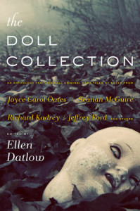 The Doll Collection, ed. Ellen Datlow